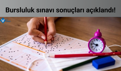 Bursluluk sınavı sonuçları açıklandı