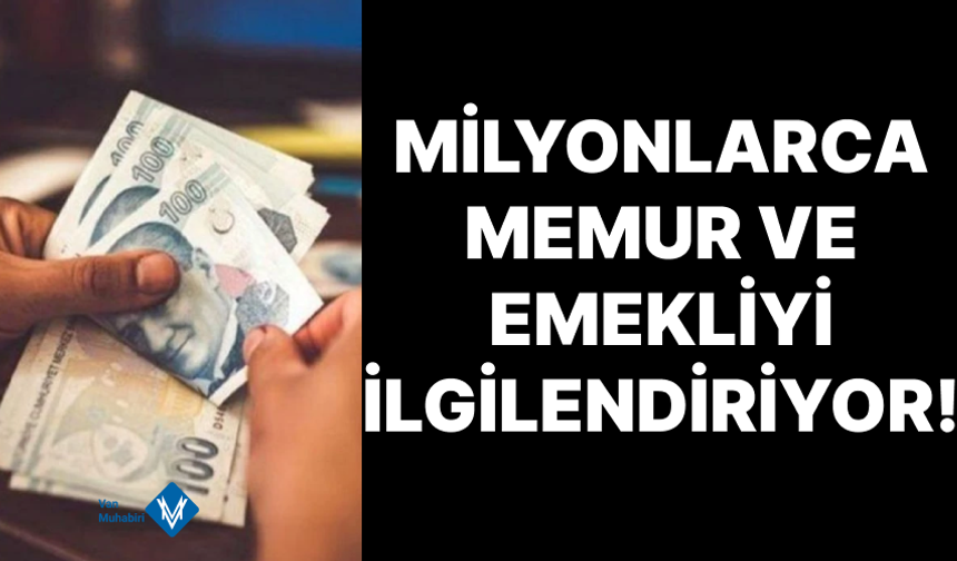 Memur ve emekliler zam teklifi bekliyor!